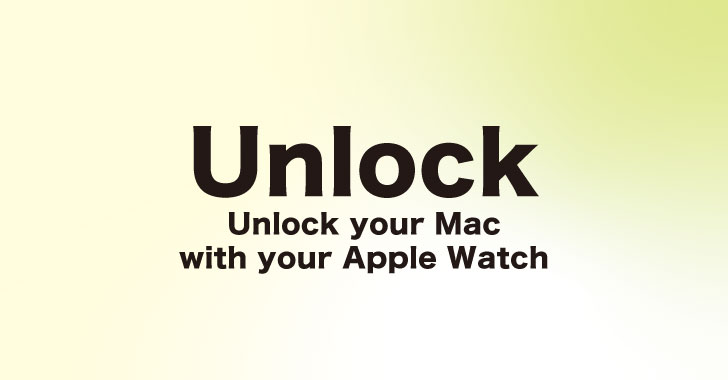 Apple Watchでマックをアンロック